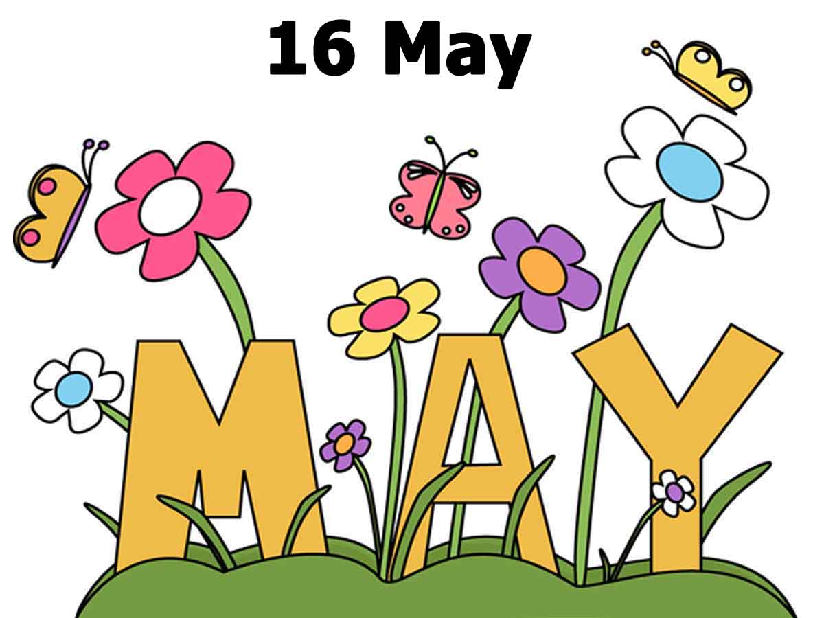 16 May Ko Kya Manaya Jata Hai