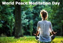 विश्व शांति ध्यान दिवस कब मनाया जाता है | World Peace Meditation Day Kab Manaya Jata Hai